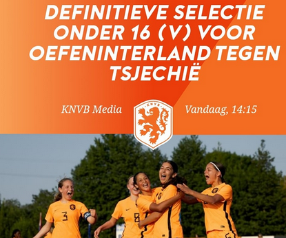 Kee Hubert (De Graafschap/MVVA en FC Zutphen) geselecteerd voor Oranje Meiden onder 16